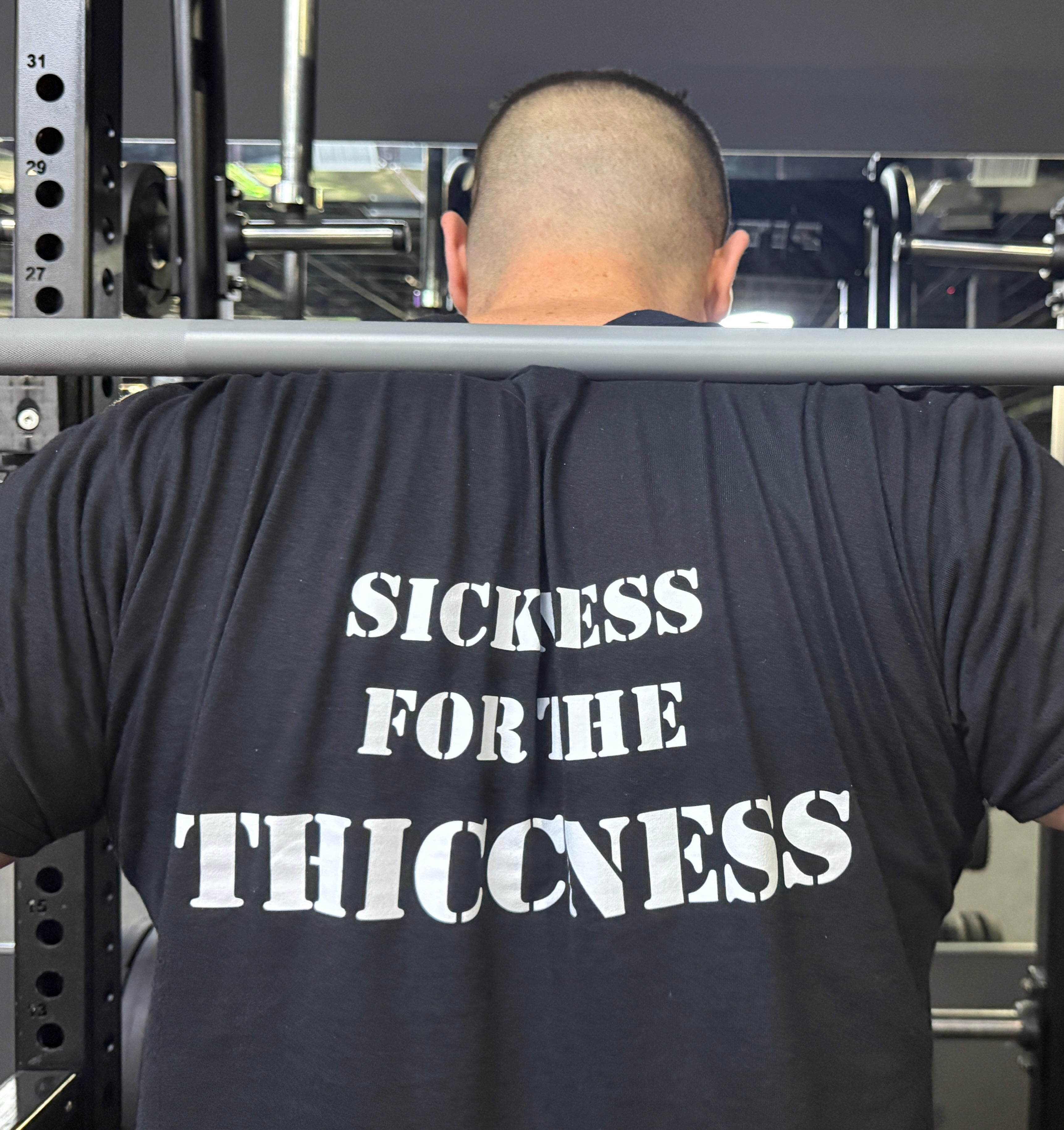 SICKNESS FOR THE THICCNESS TEE